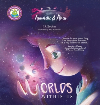Hardcover Annabelle & Aiden: Worlds Within Us Book