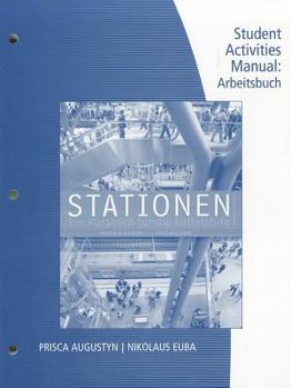 Paperback Student Activity Manual for Augustyn/Euba's Stationen Book
