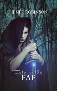 Fate of the Fae (The Creeper Saga Book 1) - Book #1 of the Creeper Saga