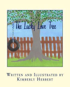 Paperback The Lucky Love Tree Book