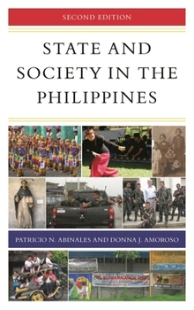 State and Society in the Philippines (State and Society in East Asia)