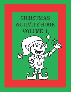 Paperback Christmas Activity Book Volume 1 Book