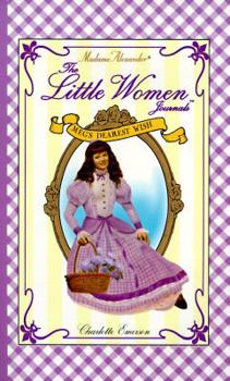 Meg's Dearest Wish (Madame Alexander Little Women Journals) - Book  of the Madame Alexander Little Women Journals