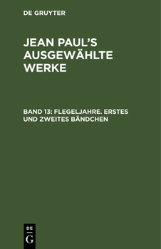 Hardcover Flegeljahre. Erstes und zweites Bändchen [German] Book