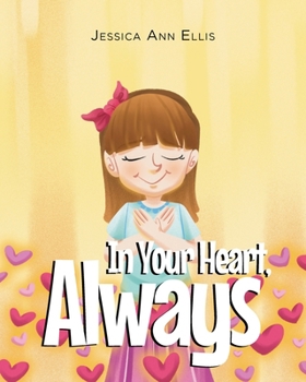 Paperback In Your Heart, Always Book