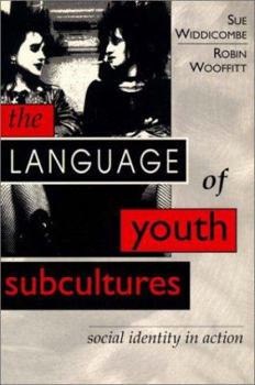 Paperback The Language of Youth Subcultures Book