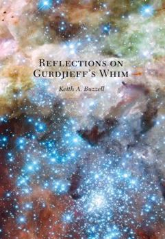 Paperback Reflections on Gurdjieff’s Whim [Unknown] Book