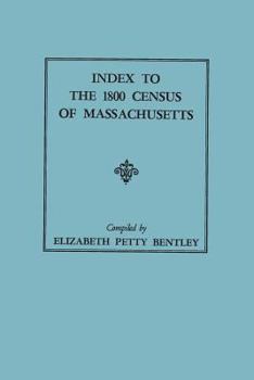 Paperback Index to the 1800 Census of Massachusetts Book