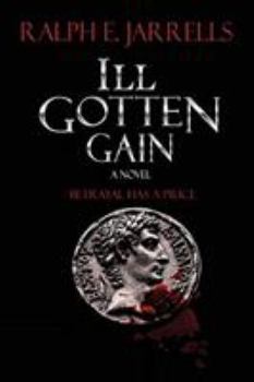 Paperback Ill Gotten Gain Book