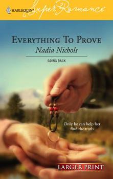 Mass Market Paperback Everything to Prove [Large Print] Book