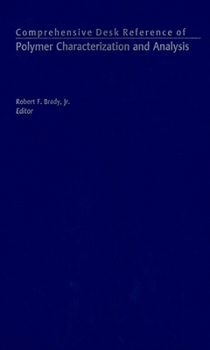 Hardcover Comprehensive Desk Reference of Polymer Characterization and Analysis Book