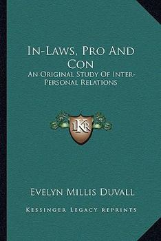 Paperback In-Laws, Pro And Con: An Original Study Of Inter-Personal Relations Book