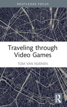 Paperback Traveling through Video Games Book