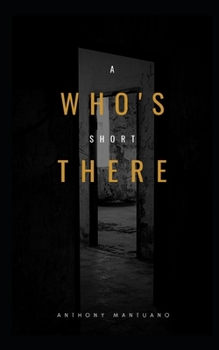 Paperback Who's There: A Short Story Book
