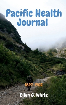 Paperback Pacific Health Journal (1897-1902) Book