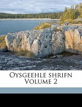 Paperback Oysgeehle shrifn Volume 2 [Yiddish] Book