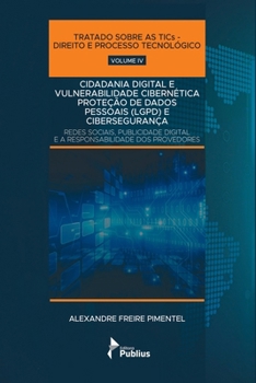 Paperback Cidadania Digital E Vulnerabilidade Cibernética: Lgpd E Cib [Portuguese] Book
