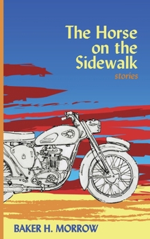 Paperback The Horse on the Sidewalk: Stories Book
