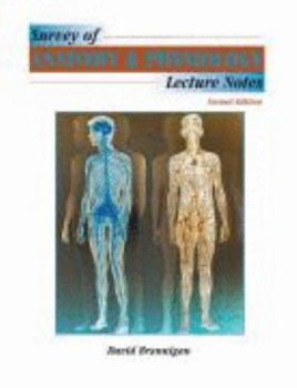 Paperback Survey of Anatomy & Physiology Lecture Notes Book