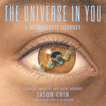 Hardcover The Universe in You: A Microscopic Journey Book
