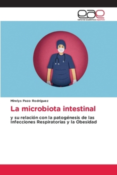 Paperback La microbiota intestinal [Spanish] Book