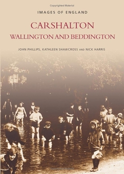 Paperback Carshalton, Wallington and Beddington: Images of England Book