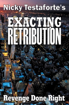 Paperback Exacting Retribution Book