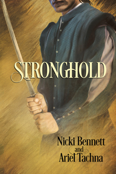 Stronghold - Book #3 of the All for Love