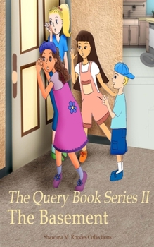 Paperback The Query Book Series 2: The Basement Book
