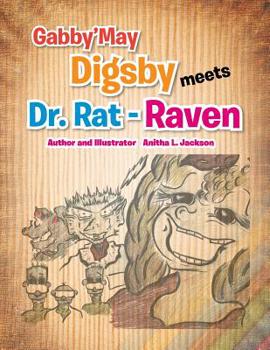 Paperback Gabby'may Digsby Meets Dr. Rat-Raven Book