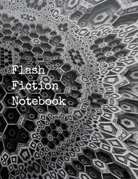 Paperback Flash Fiction Notebook: Write it down! Book