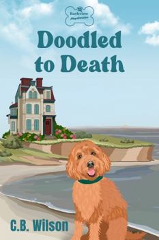 Paperback Doodled to Death: A Dog Lover's Cozy Mystery (Barkview Mysteries) Book