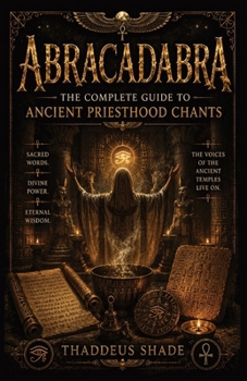 The Complete Guide to Ancient Priesthood Chants