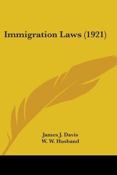 Paperback Immigration Laws (1921) Book