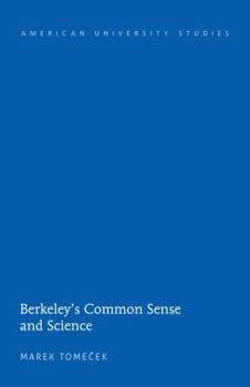 Hardcover Berkeley's Common Sense and Science Book