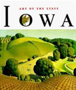 Art of the State: Iowa (Art of the State) - Book  of the Art of the State