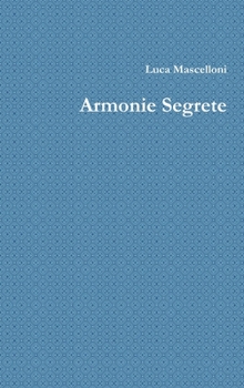 Hardcover Armonie Segrete [Italian] Book