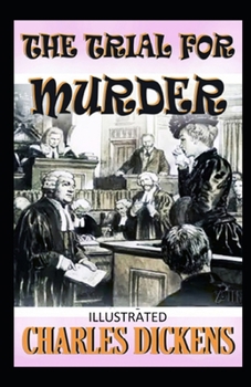 Paperback The Trial for Murder Illustrated Book