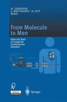 Paperback From Molecule to Men: Molecular Basis of Congenital Cardiovascular Disorders Book