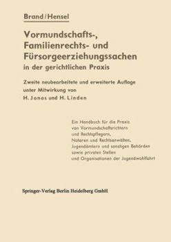 Paperback Die Vormundschafts-, Familienrechts- Und Fürsorgeerziehungssachen in Der Gerichtlichen PRAXIS [German] Book