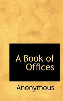 Paperback A Book of Offices Book