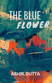 Paperback The Blue Flower Book