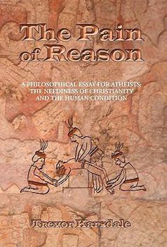 Paperback The Pain of Reason Book