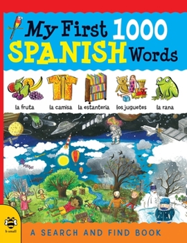 Paperback My First 1000 Spanish Words Book