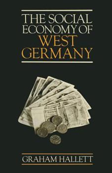 Paperback The Social Economy of West Germany Book