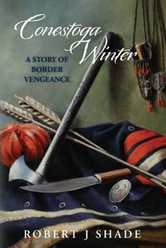 Paperback Conestoga Winter: A Story of Border Vengeance Book