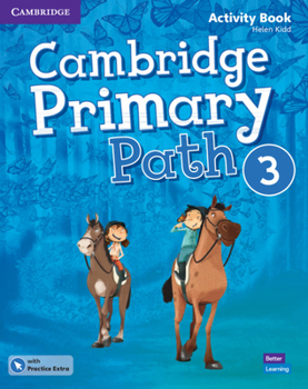 Cambridge Primary Path Level 3 Activity Book with Practice Extra American English