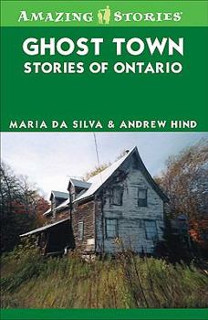 Paperback Ghost Town Stories of Ontario Book