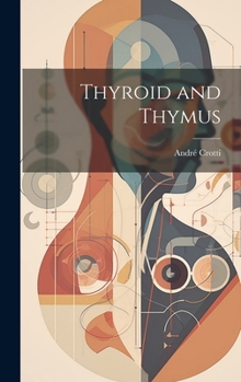 Hardcover Thyroid and Thymus Book