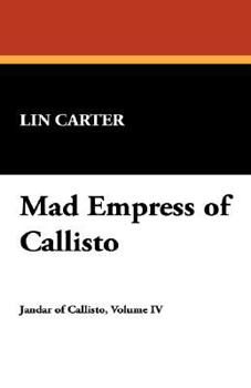 Paperback Mad Empress of Callisto Book